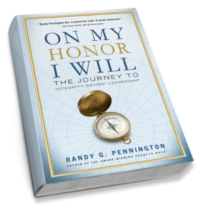 On My Honor, I Will by Randy Pennington